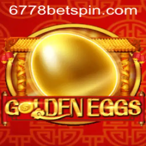 GoldenEggs: A Thrilling Adventure in Online Gaming with 6778bet